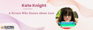 Kate Knight: A Person Who Knows About Love