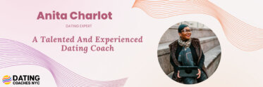 Anita Charlot—A Talented And Experienced Dating Coach