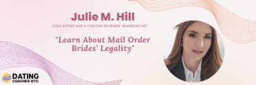 Julie M. Hill: Start Your International Dating Journey Effectively and Legally